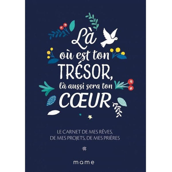 Là où est ton trésor, là aussi sera ton coeur - Carnet spi