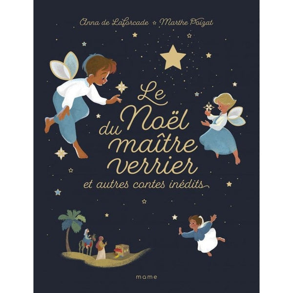 Le Noël du maître verrier et autres contes inédits - Mame