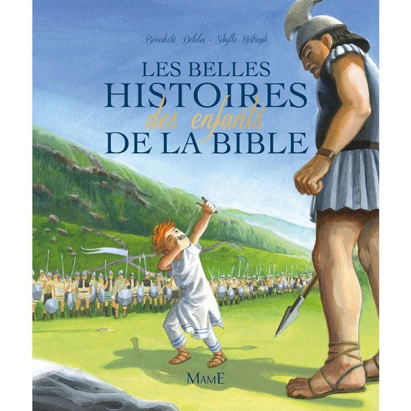 Les belles histoires des enfants de la Bible 