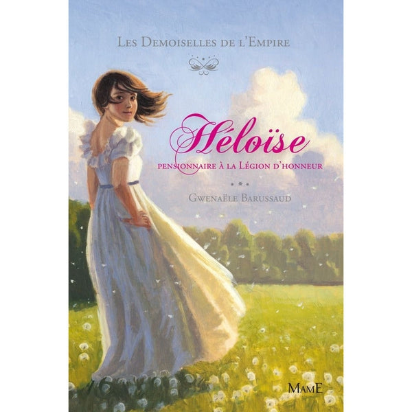 Les Demoiselles de l'Empire Héloïse