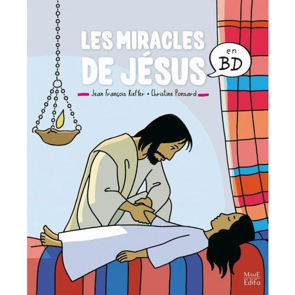 Les miracles de Jésus en BD