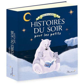 Les plus jolies histoires du soir pour les petits