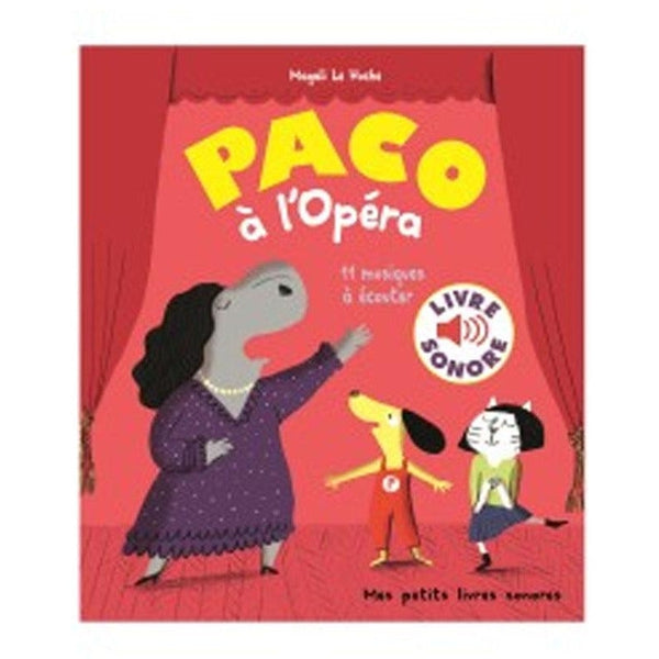 Livre sonore - Paco à l'opéra
