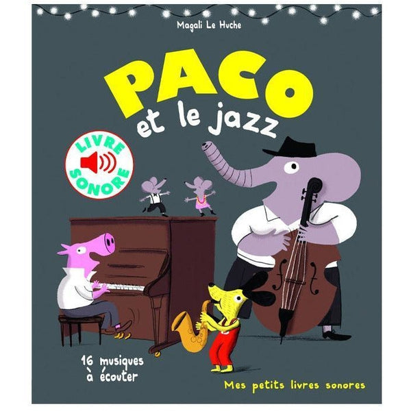 Livre sonore - Paco et le jazz