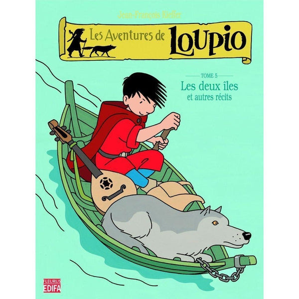 Loupio, les deux îles Tome 5 