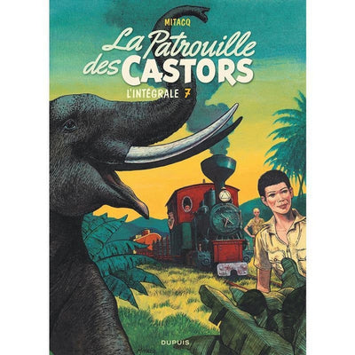Patrouille des Castors Tome 7