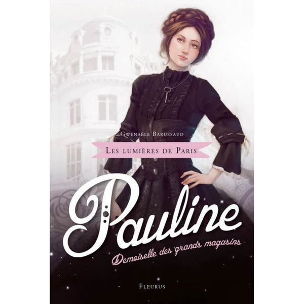 Pauline, Demoiselle des Grands Magasins