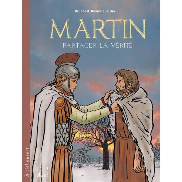Saint Martin, partager la Vérité