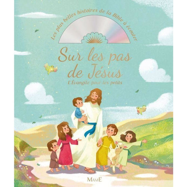 Sur les pas de Jésus avec CD